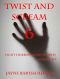 [Twist and Scream 06] • Twist and Scream Volume 06